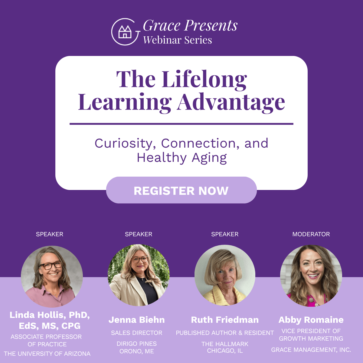 Promotional banner for Grace Presents Webinar Series: 'The Lifelong Learning Advantage' with subtitle and a 'Register Now' button, featuring four speaker headshots and bios below.
